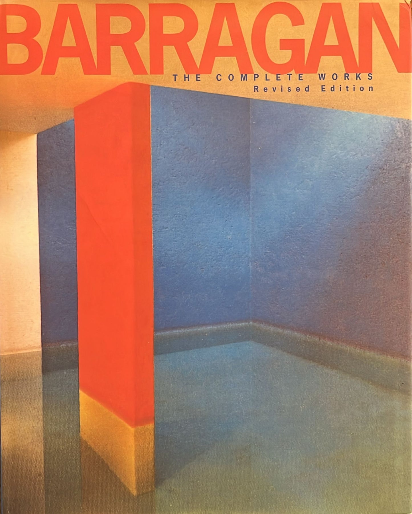 Barragán: The Complete Works