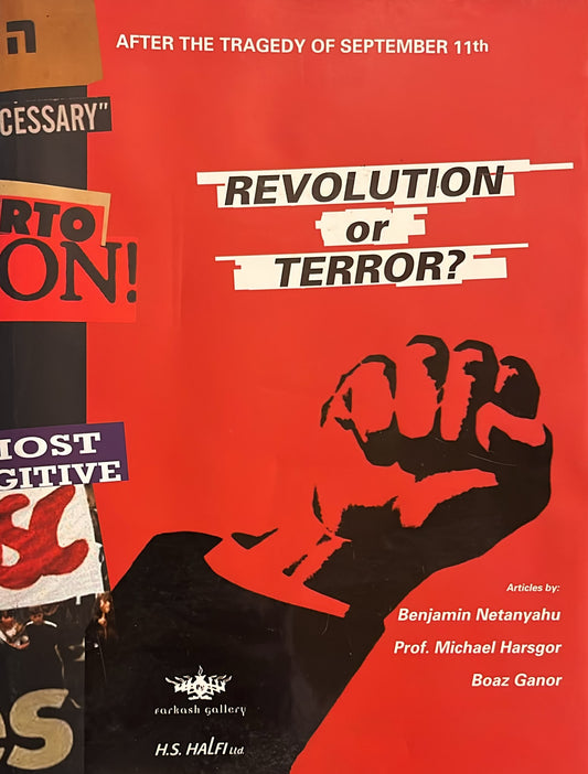 Revolution or Terror? After the Tragedy of September 11th