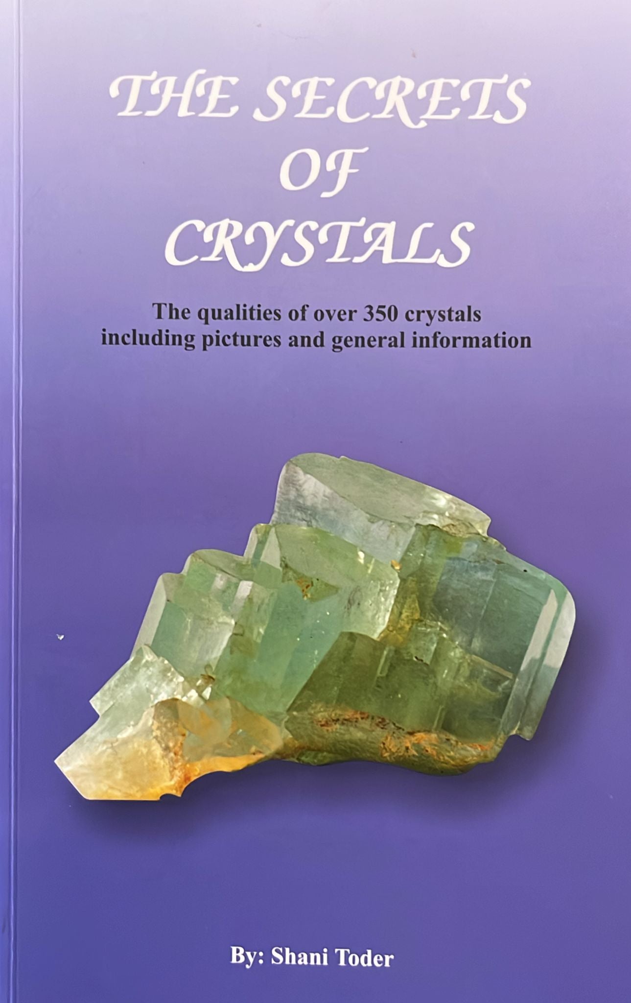 The Secrets of Crystals