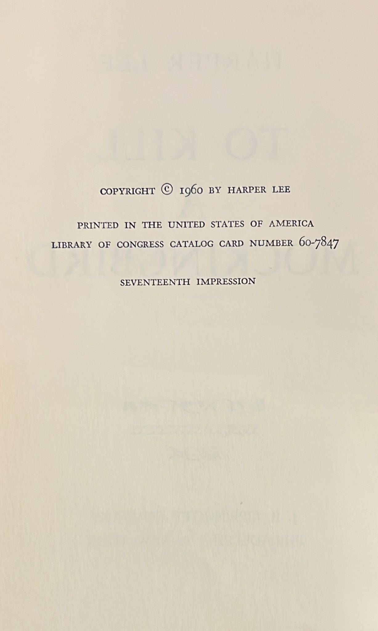 To Kill a Mockingbird – Harper Lee – First Edition ( Lippincott ) – 17th Impression – 1960